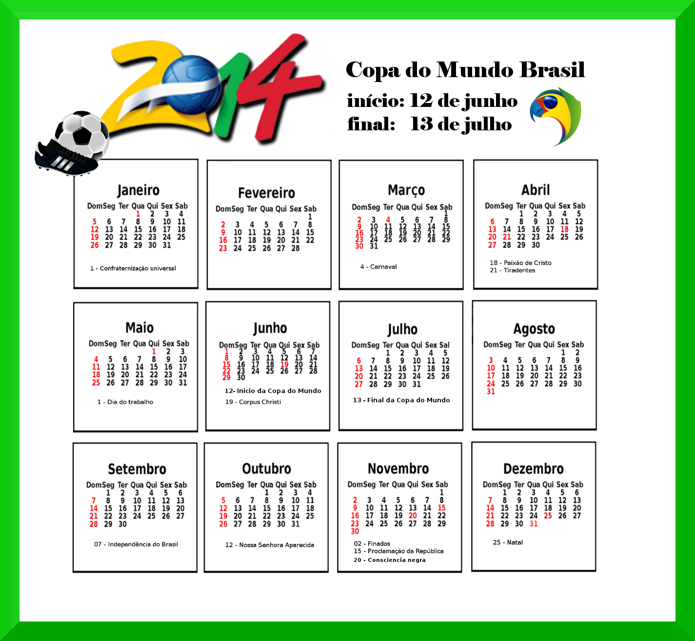Calendário da Copa 2014 no Brasil