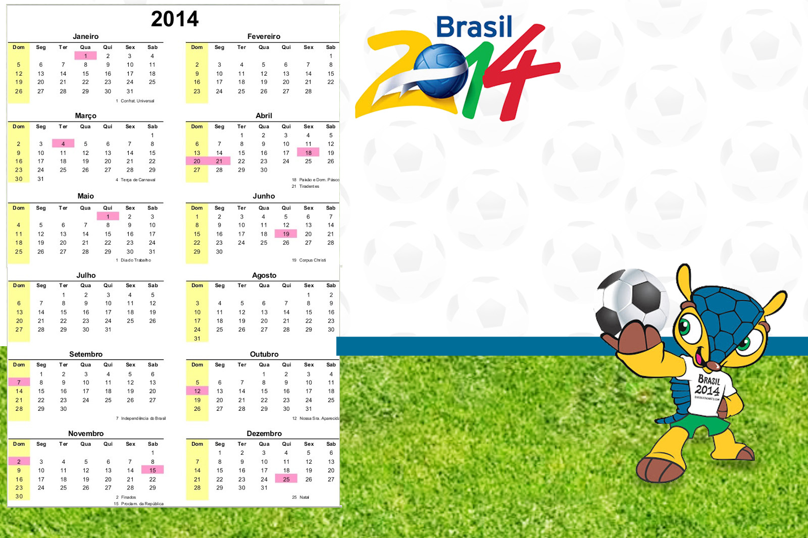 Calendário da Copa 2014 Brasil Fuleco
